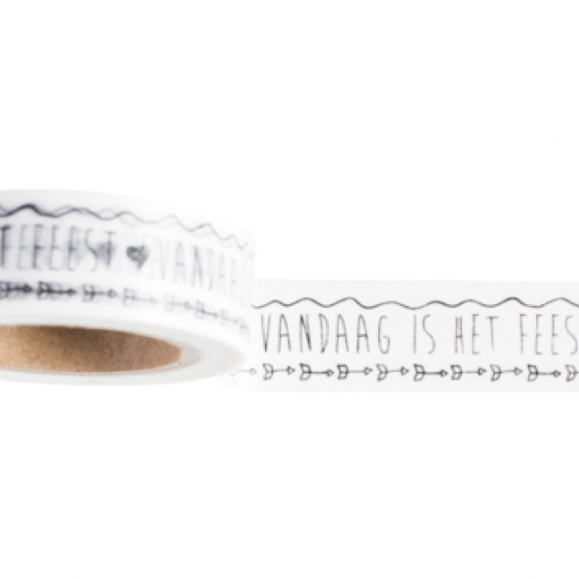 Maskingtape Vandaag is het feest. 